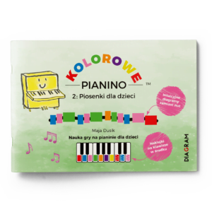 Kolorowe Pianino 2. Piosenki dla dzieci